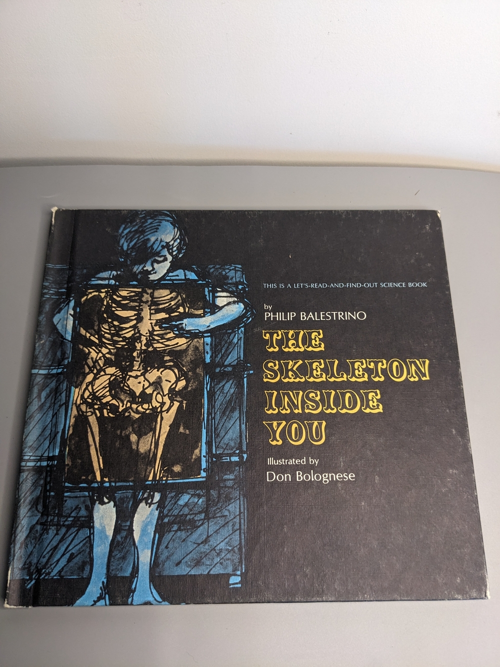 Vintage The Skeleton Inside You Book Philip Balestrino 1971